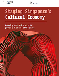 Staging Singapore’s Cultural Economy