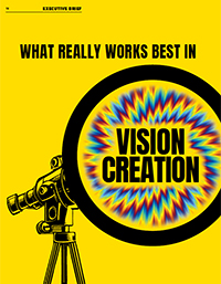 What Really Works Best in Vision Creation