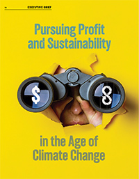 Pursuing Profit and Sustainability in the Age of Climate Change