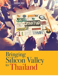 Bringing Silicon Valley to Thailand