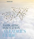 Navigating Innovation: A Leader’s Guide